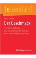 Der Geschmack
