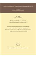 Strukturanalyse Menschlicher Chromosomen Unter Besonderer Berücksichtigung Der Bänderungs-, Bruch- Und Replikationsmechanismen
