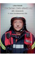 Unter jedem Helm steckt nur ein Mensch