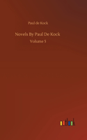 Novels By Paul De Kock