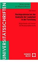 Rechtsprobleme Bei Der Kontrolle Der Lauterkeit in Der Forschung