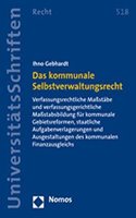 Das Kommunale Selbstverwaltungsrecht