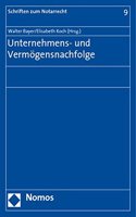 Unternehmens- Und Vermogensnachfolge