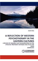 Reflection of Western Psychotherapy in the Eastern Cultures