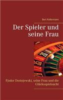 Spieler und seine Frau