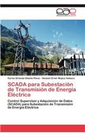 SCADA para Subestación de Transmisión de Energía Eléctrica
