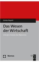 Das Wesen Der Wirtschaft