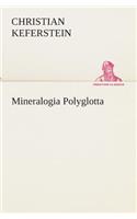 Mineralogia Polyglotta