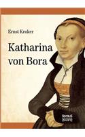 Katharina von Bora - Martin Luthers Frau