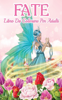 Fate Libro Da Colorare Per Adulti