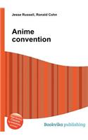 Anime Convention