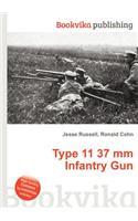 Type 11 37 MM Infantry Gun