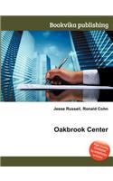 Oakbrook Center: (English)