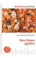 Ken Green (Golfer): (English)