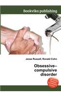 Obsessive-Compulsive Disorder