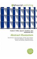 Abstract Illusionism: (English)
