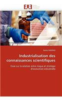 Industrialisation des connaissances scientifiques