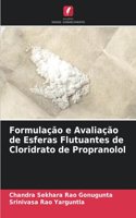Formulação e Avaliação de Esferas Flutuantes de Cloridrato de Propranolol