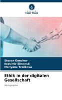 Ethik in der digitalen Gesellschaft