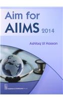 Aim for AIIMS 2014