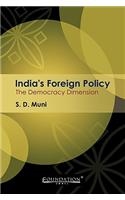 India's Foreign Policy: The Democracy Dimension