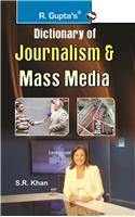 Dictionary Of Journalism & Mass Media