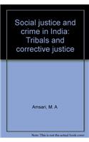 Social Justice And Crime In India