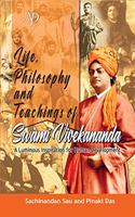 Life, Philosophy and Teachings of Swami Vivekananda: A Luminous Inspiration for Human Development
