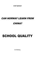 Can Norway learn from China?