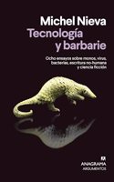 Tecnologia y barbarie