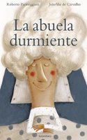 La abuela durmiente (Spanish Edition)