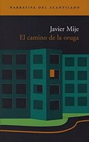 El Camino de La Oruga