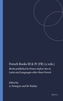 French Books III & IV (Fb) (2 Vols.)