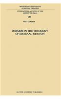 Judaism in the Theology of Sir Isaac Newton