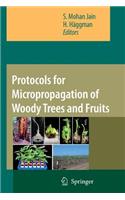 Protocols for Micropropagation of Woody Trees and Fruits