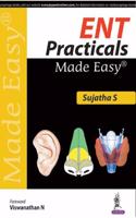 ENT Practicals Made Easy®: (Made Easy®)