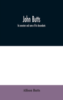 John Butts