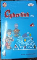 kips Cyberlink 1.02 class 3 (An inttegrated learning approach ) [Paperback] KIPS LEARNING