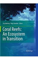 Coral Reefs: An Ecosystem in Transition