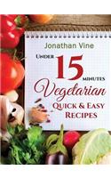 Vegetarian Quick & Easy