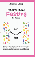 Intermittent Fasting For Women