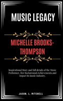 Michelle Brooks-Thompson Music Legacy