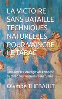 Victoire Sans Bataille