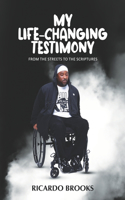 My Life Changing Testimony
