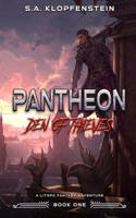 Den of Thieves (Pantheon Online Book One)