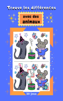 Trouve les différences avec des animaux 30 jeux: Livre des différences avec animaux 30 jeux avec 7 erreurs à trouver Livre de jeux pour filles et garçons à partir de 5 ans