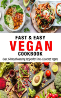 Fast & Easy Vegan Cookbook