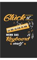 Glück ist wenn das Keyboard einsetzt
