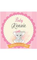 Baby Kenzie A Simple Book of Firsts: First Year Baby Book a Perfect Keepsake Gift for All Your Precious First Year Memories