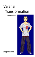 Varanai Transformation